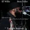 El' Willie - How I Wish That You Were My Woman - Single